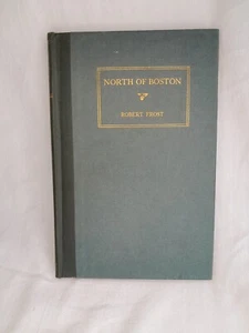 SIGNED North of Boston by Robert Frost (Henry Holt, 1940) 2nd ed, later print - Picture 1 of 16