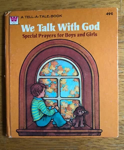 We Talk To God (Whitman Tell-a-Tale Book) Special Prayers For Boys & Girls 1979 - Picture 1 of 7