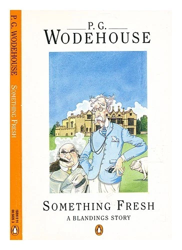WODEHOUSE, P. G. (PELHAM GRENVILLE) (1881-1975) Algo fresco / [por] P.G. Wode - Imagen 1 de 1