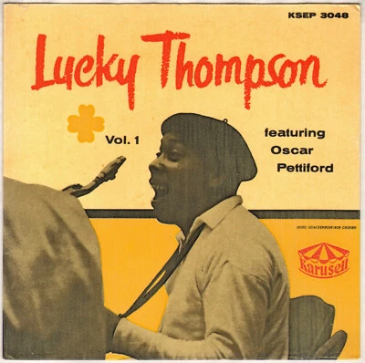 LUCKY THOMPSON / OSCAR PETTIFORD "VOL. 1" EP 1957 KARUSELL 3048 - Photo 1/4