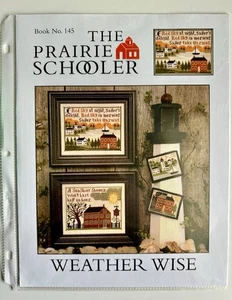 PRAIRIE SCHOOLER #145 Weather Wise Counted Cross Stitch Cardstock Pattern - Picture 1 of 1