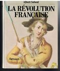 LA REVOLUTION FRANCAISE (1983) ALBERT SOBOUL - REPUBLIQUE - REPUBLICAIN - ROI