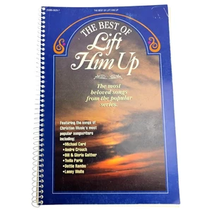 The Best of Lift Him Up Spiral Songbook Christian Music Gospel Faith 1994 Book - Picture 1 of 15