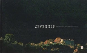Cévennes : Terre de nature, d'histoire et de mémoire Du Boisberranger, Jean - Picture 1 of 1