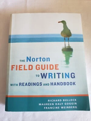 The Norton Field Guide to Writing, with Readings and Handbook - Image 1 of 2