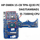 For Hp Omen 15-Cb Tpn-Q193 Pc Dag75ambad1 Laptop Motherboard Cpu I5-7300Hq Ddr4