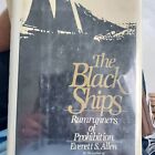 The Black Ships: Rumrunners of Prohibition - Allen, 0316032581, hardcover
