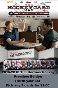 2015-16 Tim Hortons Hockey - Finish your Base Set - Pick Any 3 Cards for $1.00