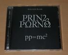 PRINZ PORNO - pp=mc² CD +++ Keine Liebe Records +++ Prinz Pi Kollegah Kobra Kamp