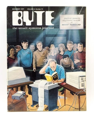 Vintage Byte Magazine (Star Trek Cover) - Volume 2, Number 12 - December 1977 - Image 1 of 2