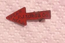Early 1900's Red Arrow Spearhead R.J. Sorg & Co. Tobacco Tag-Combine Shipping