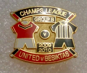 CHAMPIONS LEAGUE 2009/10 - Man Utd v Besiktas - Group B - Enamel Lapel Badge - Picture 1 of 3