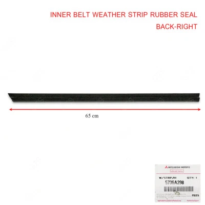 For Mitsubishi Mirage Space Star 12 17 18 Rear Rh Inner Weatherstrip Door Belt - Image 1 of 4