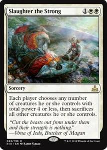 MTG - SLAUGHTER THE STRONG - Rivals of Ixalan (R) - Picture 1 of 1