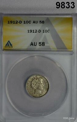 1912 D BARBER DIME ANACS CERTIFIED AU58 FROSTY TONED PATINA! #9833 - Image 1 of 3