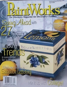 Paint Works April 2006 - Vintage Designs, Decorative Tole Painting Magazine - Picture 1 of 9