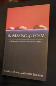 The Making of a Poem: A Norton Anthology of Poetic Forms HB/DJ 1st ed. FINE/FINE - Picture 1 of 1