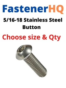 5/16-18 BUTTON HEAD Socket Cap Screws Allen Bolts Hex Drive Stainless Steel 18-8 - Picture 1 of 1