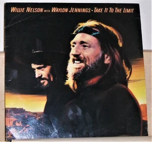 Willie Nelson Waylon Jennings - Take It To The Limit  LP Record Vinyl Excellent - Picture 1 of 2
