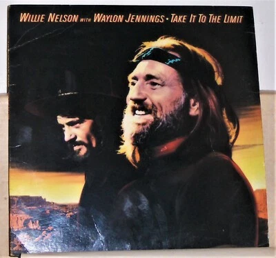 Willie Nelson Waylon Jennings - Take It To The Limit  LP Record Vinyl Excellent - Image 1 of 2