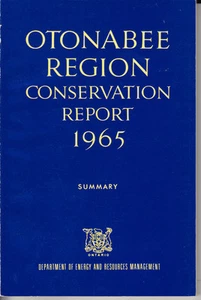 Otonabee Region Conservation Report 1965. Ontario. Dept of Engergy and Resources - Picture 1 of 1
