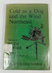 Cold as a Dog and the Wind Northeast by Doug Anderson 1958 Acceptable Hardcover - Imagen 1 de 6