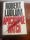 The Apocalypse Watch by Robert Ludlum (1995, Hardcover) 1st Edition
