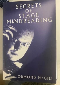 Secrets of Stage Mindreading, Paperback by McGill, Ormond, - Picture 1 of 5