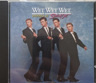 Wet Wet Wet „Popped In And Souled Out“ CD - Bild 1 von 2