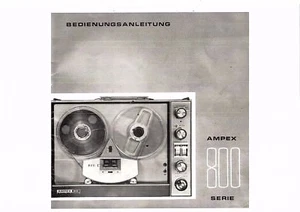 Ampex Bedienungsanleitung user manual für Serie 800 in deutsch    Copy         - Picture 1 of 1
