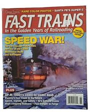 Fast Trains in the Golden Years - Classic Trains Special Edition #7 2008