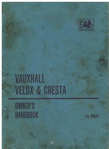 VAUXHALL VELOX PB CRESTA PB ORIGINAL 1963 OWNERS INSTRUCTION HANDBOOK - Picture 1 of 2