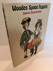 WOODEN SPOON PUPPETS Audrey Vincente Dean 1st US Edition 1976 Plays Inc Fine/NF - Imagen 1 de 3