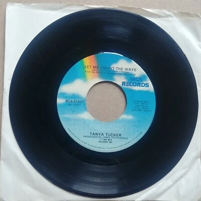 TANYA TUCKER Let Me Count The Ways 45 7" COUNTRY Vinyl Record MCA Records - Image 1 of 2