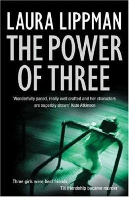 The Power of Three by Laura Lippman Foto 1 de 1