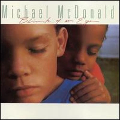 Blink of an Eye by Michael McDonald: Used - Image 1 of 1