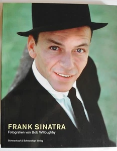 R3G0382 Frank Sinatra - Fotografien von Bob Willoughby   2003 - Picture 1 of 3