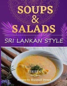 Soups & Salad: Sri Lankan Style by Nalini Perera Paperback Book - Picture 1 of 1