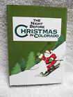 The Night Before Christmas In Colorado By Sue Carabine (Hardcover)