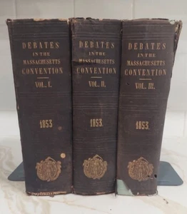 Complete Set of 3- Debates & Proceedings of the Massachusetts Convention 1853 - Picture 1 of 9