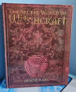 Secret World of Witchcraft by Jason Karl (Hardcover, 2008) - Picture 1 of 19