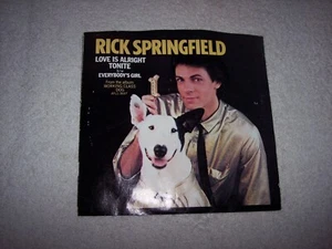 45--RICK SPRINGFIELD--LOVE IS ALRIGHT TONIGHT / EVERYBODY'S GIRL #334 - Picture 1 of 4