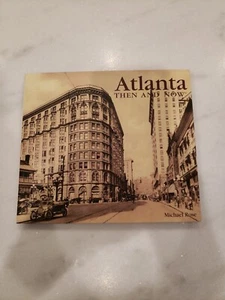 Then and Now Thunder Bay Ser.: Atlanta by Michael Rose (Compact,Trade Paperback) - Imagen 1 de 9