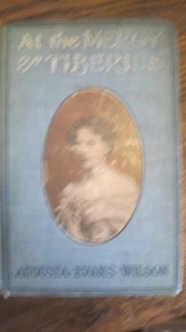 At the Mercy of Tiberius by Augusta Evans Wilson Antique 1887 Victorian Mystery  - Foto 1 di 2