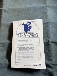 NORTH AMERICAN ARCHAEOLOGIST Magazine 2009 Vol 30 #2 Archaeology Roger Moeller - Bild 1 von 3