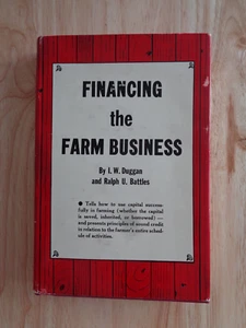 Finanzierung landwirtschaftlicher Betriebe von I W Duggan & Ralph U Battles 1950 (HC/DJ) - Bild 1 von 1