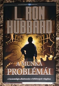 Dianetics The Problems Of Work Hardcover L. Ron Hubbard Scientologists Hungarian - Picture 1 of 2