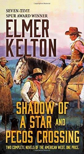 Shadow of a Star and Pecos Crossing: Two Complete Novels of the Americ - GOOD - Image 1 of 1