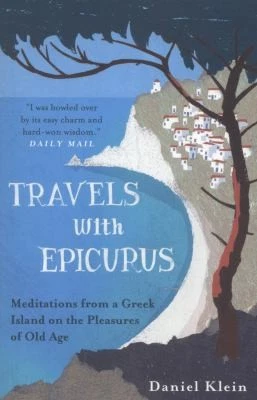 Travels With Epicurus by Daniel Klein - Image 1 of 1