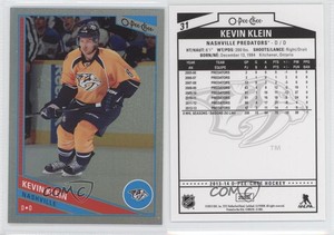 2013-14 O-Pee-Chee Rainbow Foil Kevin Klein #31